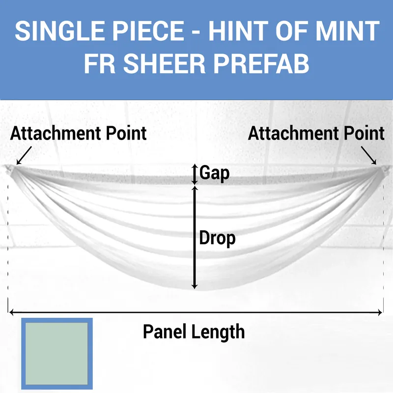 Must Have Single Piece -Hint Of Mint FR Sheer Prefabricated Ceiling Drape Panel - Choose Length and Drop!